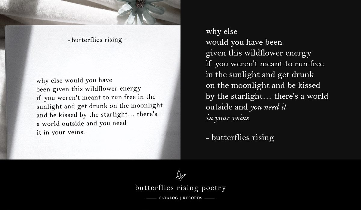 why else would you have been given this wildflower energy